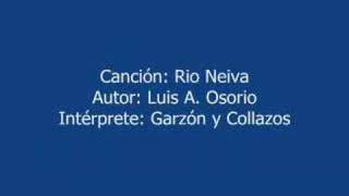 RIO NEIVA  MUSICA COLOMBIANA  GARZON Y COLLAZOS [upl. by Llirrehs]