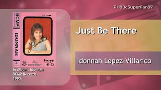 Idonnah LopezVillarico  Just Be There Audio [upl. by Burrill565]