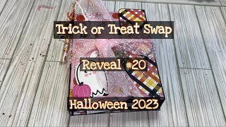 🎃 Trick or Treat Group Swap Reveal 20 🎃 trickortreatswap [upl. by Constantia]