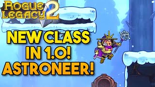 New Class Astromancer  Rogue Legacy 2 [upl. by Nethsa560]