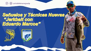 Señuelos y Técnicas Nuevas  Técnica Jerkbait con Eduardo Marcos [upl. by Amsirak]