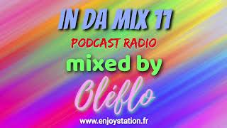 In Da Mix 11 Radio Show Enjoy Station IDM 11 [upl. by Crandell716]