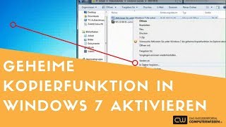 Windows 7  geheime Kopierfunktion aktivieren  TUTORIAL [upl. by Hans]