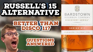 Bardstown Discovery Series 12 The BEST Findable Bourbon This YEAR [upl. by Enilarac]