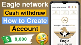 What is Eagle Network  How to Create Account Eagle Network  Eagle account Technical Creator [upl. by Holman]