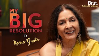 Only the truth with Neena Gupta  MY BIG RESOLUTION  In collaboration with Aditya Birla Group [upl. by Ddahc]