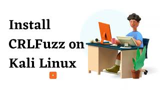 Install CRLFuzz on Kali Linux [upl. by Silbahc]