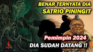 Ternyata dia adalah satrio piningit [upl. by Annoyek]