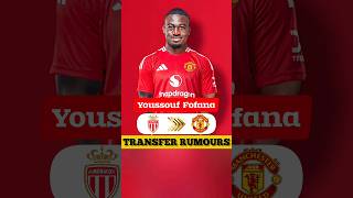 🚨 YOUSSOUF FOFANA TO MAN UNITED 🔥 🤯 [upl. by Aroved]