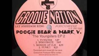 POOGIE BEAR amp MARK V  FUNKIER  HARD HOUSE [upl. by Aita]