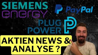 Siemens Energy Plug Power PayPal Aktie News🚀Aktien jetzt kaufenAktien 2023 🚀💰 [upl. by Eylk]