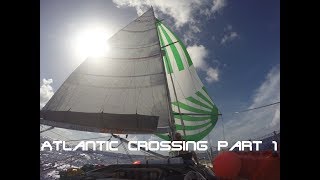 Sailing with Aloha  Episode 10  Atlantic Crossing PART 1 [upl. by Naujed15]