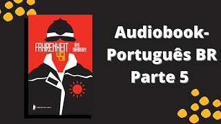 Fahrenheit 451 Audiobook parte 5 [upl. by Edin]