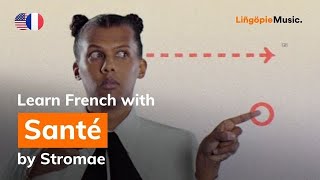 Stromae  Santé Lyrics  Paroles English amp French [upl. by Sosanna]