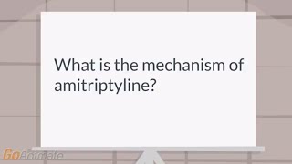 What is the mechanism of amitriptyline [upl. by Atkinson460]