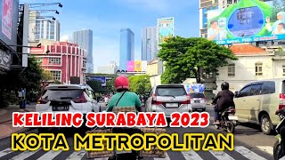 Kota Surabaya 2023 Pagi Hari [upl. by Phaidra]