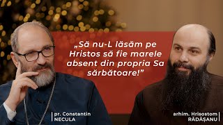 Ce nu știam despre Nașterea lui Hristos – cu Pr Constantin Necula și Arhim Hrisostom Rădășanu [upl. by Danila]