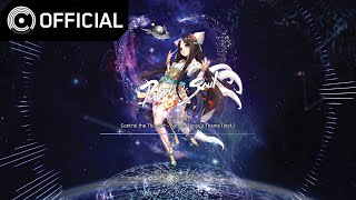 Blade amp Soul OST Control the Thunder – 천도사 테마 Inst Astromancer’s Theme Inst [upl. by Gredel]