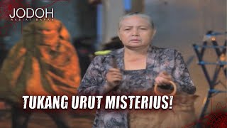 Rahasia Dibalik Kematian Mendadak Tukang Urut Legendaris  Jodoh Wasiat Bapak Eps 102 FULL [upl. by Anai896]