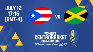 Puerto Rico vs Jamaica  Full Game  Womens Centrobasket Championship 2017 [upl. by Glynda287]