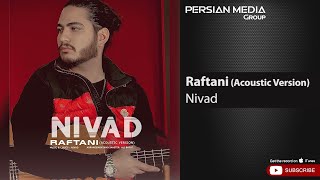 Nivad  Rafani I Acoustic Version  نیواد  رفتنی [upl. by Milda781]