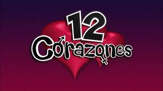 12 Corazones  Dance Theme 1 [upl. by Sayles]