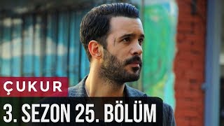 Çukur 3Sezon 25Bölüm [upl. by Zigrang]