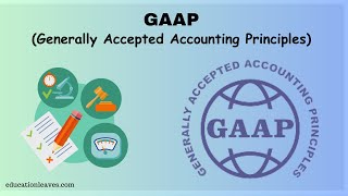 What is GAAP in Accounting  Generally Accepted Accounting Principles [upl. by Esirrehc]