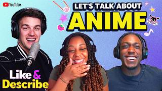 Discussing the Influence of Black Creators on Animes Fandom  Like amp Describe Podcast 6 [upl. by Nissie]