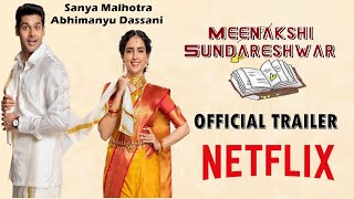 Meenakshi Sundareshwar Movie TrailerTeaserCast  A Netflix Orignal Film Sanya Manhotra Abhimanyu [upl. by Vladamir]