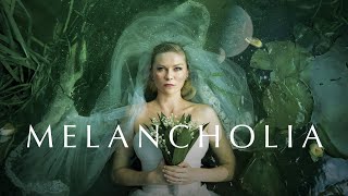 Melancholia  Official Trailer [upl. by Aniela949]