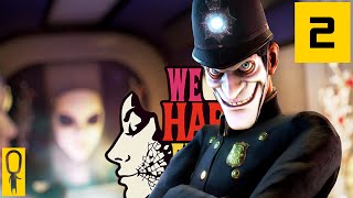 We Happy Few  Part 2  Cure The Plague  Lets Play  Gameplay Walkthrough [upl. by Leggat]