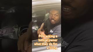 Hellcat POV what you do for a living hellcat srt mopar [upl. by Ianej]