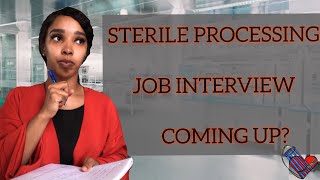 5 Tips on how to prepare for a job interview as a Sterile Processing Technician [upl. by Madox]