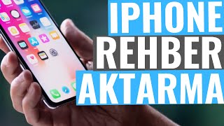 IPHONE KİŞİLERİ SİME AKTARMA  2 DAKİKADA 😎 [upl. by Balough]