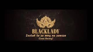 Baciary  Zostań tu ze mną na zawsze cover Folk Lady [upl. by Barry]