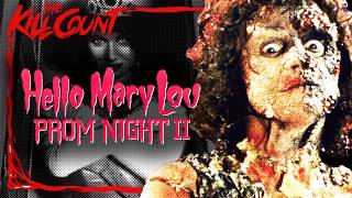 Hello Mary Lou Prom Night II 1987 KILL COUNT [upl. by Arvonio]