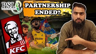 PSL Partnership with KFC Has Been Ended [upl. by Irrac805]