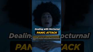 Dealing With Nocturnal Panic Attacks [upl. by Archer]