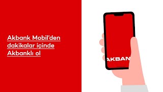 Akbank Mobil’den nasıl Akbanklı olurum [upl. by Eelyab]