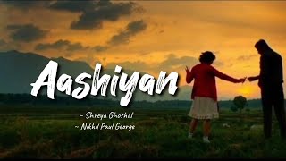 Aashiyan lyrics  Barfi  Shreya Ghoshal Nikhil Paul  cinephilescorner [upl. by Eugirne160]