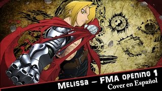 Melissa  FMA Cover latino [upl. by Magdau]