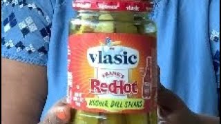 The Truth Must Be Told Vlasic Frank’s Red Hot Pickles Review [upl. by Aivato]