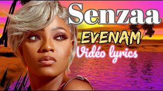 SenzaaEvénamLyricsOfficiel [upl. by Hayley589]