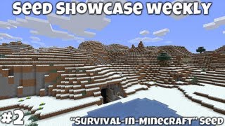 Minecraft 132  quotSurvivalInMinecraftquot Seed Showcase  Tundra Biome Snowy Mountains [upl. by Enelrad]