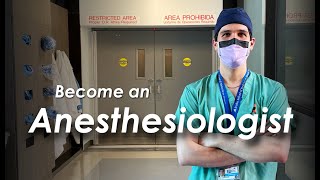 Become an Anesthesiologist  Career Advice from an Anesthesia Resident [upl. by Esmond]