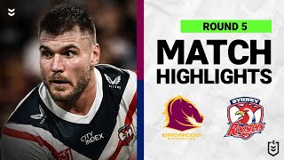 Brisbane Broncos v Sydney Roosters  Match Highlights  Round 5 2022  NRL [upl. by Strait]