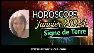 HOROSCOPE signes de TERRE JANVIER 2024 TAUREAU VIERGE CAPRICORNE Bonne Année [upl. by Megen908]