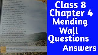 Class 8Chapter 4Mending WallQuestions And answers englishmasti [upl. by Akselav]