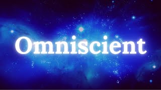 What is Omniscient Meaning and Definition Explained What does Omniscience Mean All Knowing God [upl. by Sefton]